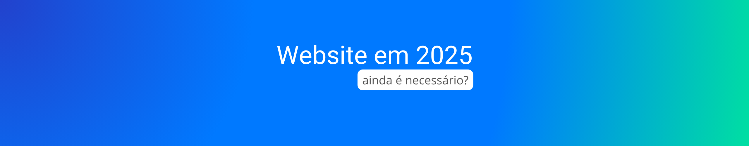 Importância de ter um site em 2025